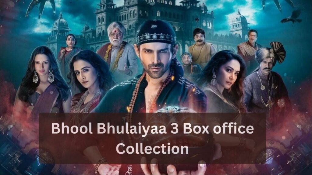 Bhool Bhulaiyaa 3 Box office Collection