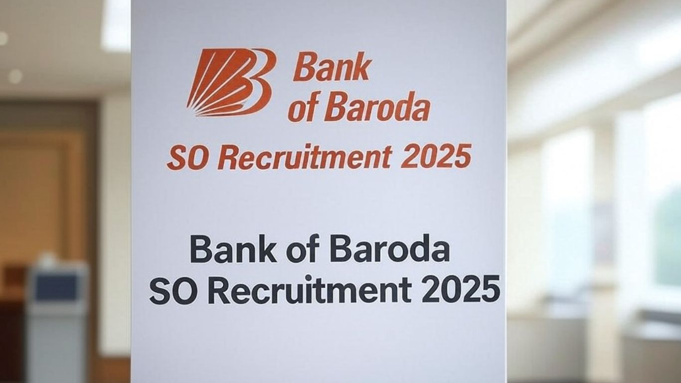 Bank of Baroda SO Recruitment 2025: Everything You Need to Know