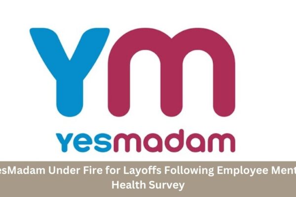 YesMadam Under Fire for Layoffs Following Employee Mental Health Survey