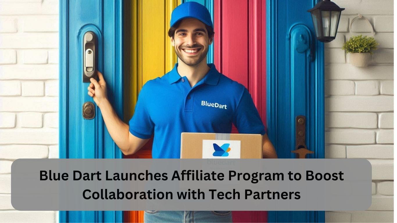 Blue Dart Launches Affiliate Program to Boost Collaboration with Tech Partners