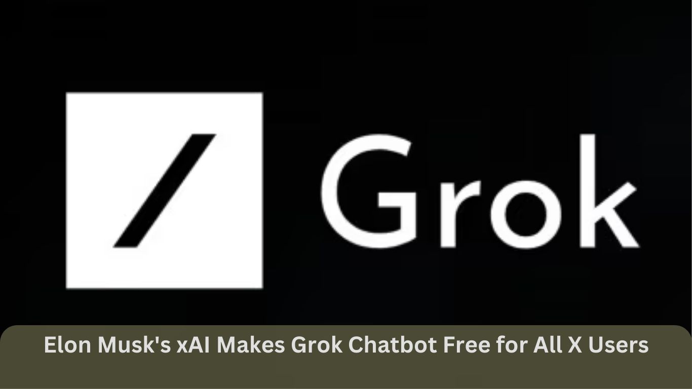 Elon Musk's xAI Makes Grok Chatbot Free for All X Users